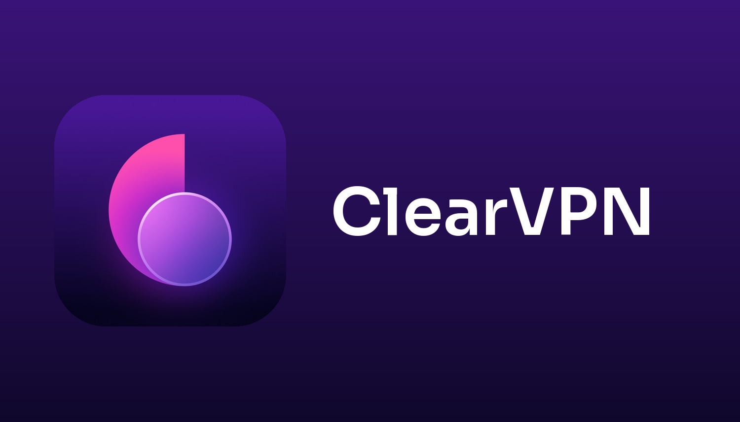 Clear VPN